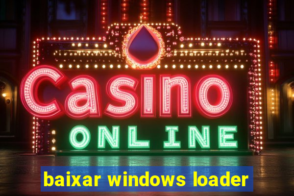 baixar windows loader